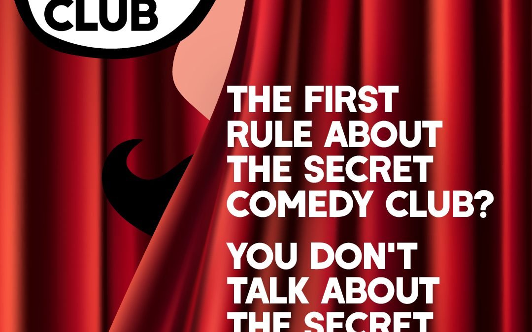 The Secret Comedy Club – 27th May 2022