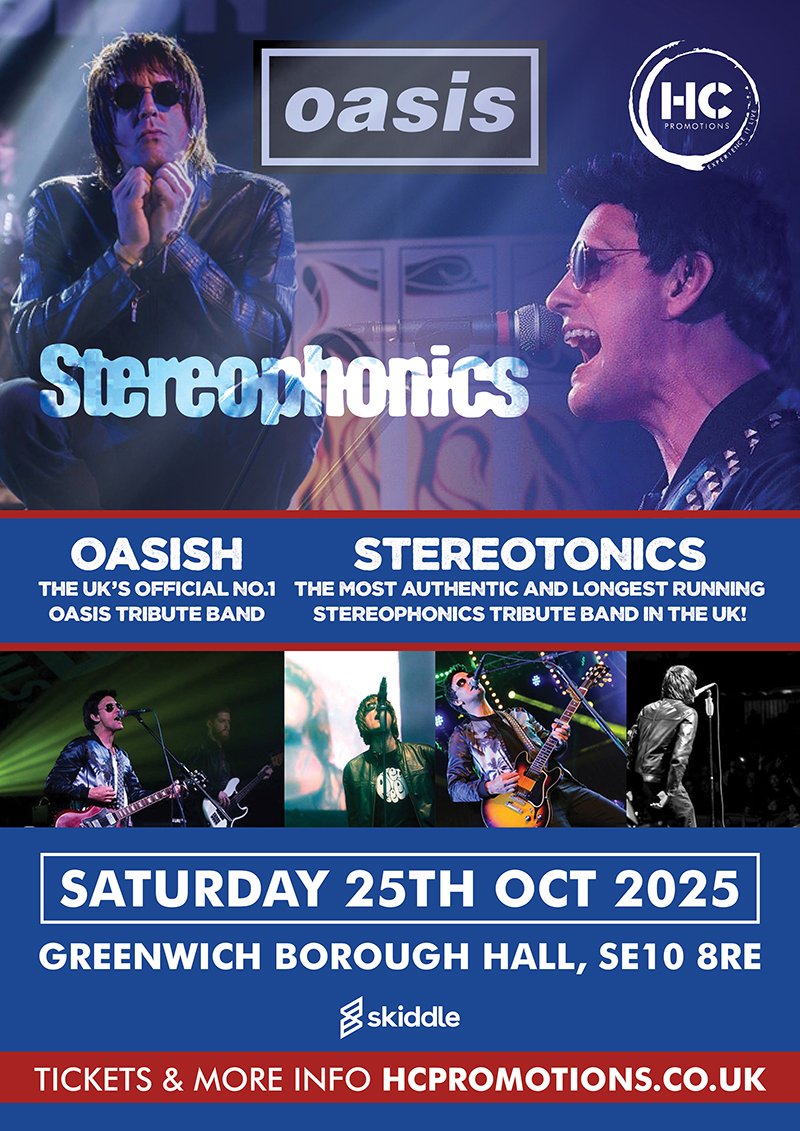 Oasis & Stereophonics Tributes at Greenwich Borough Hall – 25th October 2025