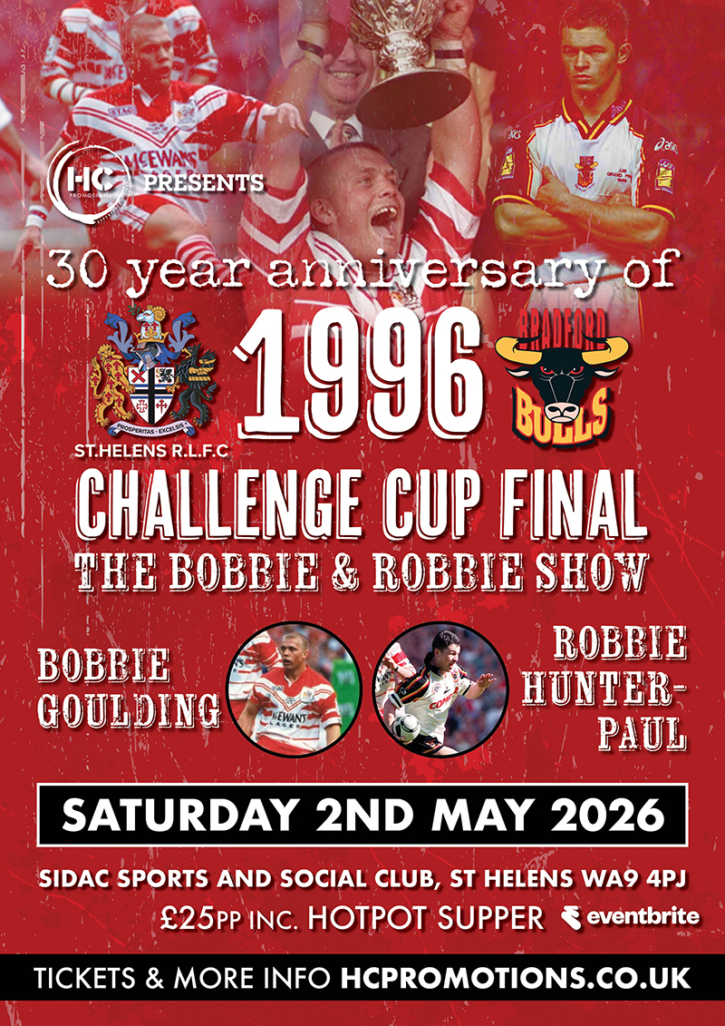30 Year Anniversary 1996 Challenge Cup Final with Bobbie & Robbie