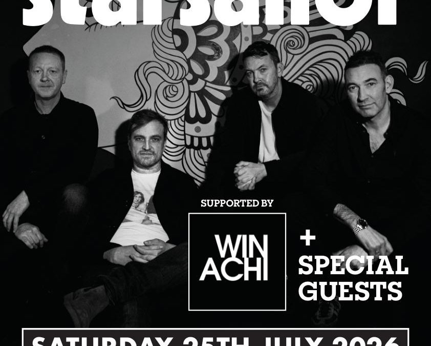Starsailor + Special Guests – 25th July 2026